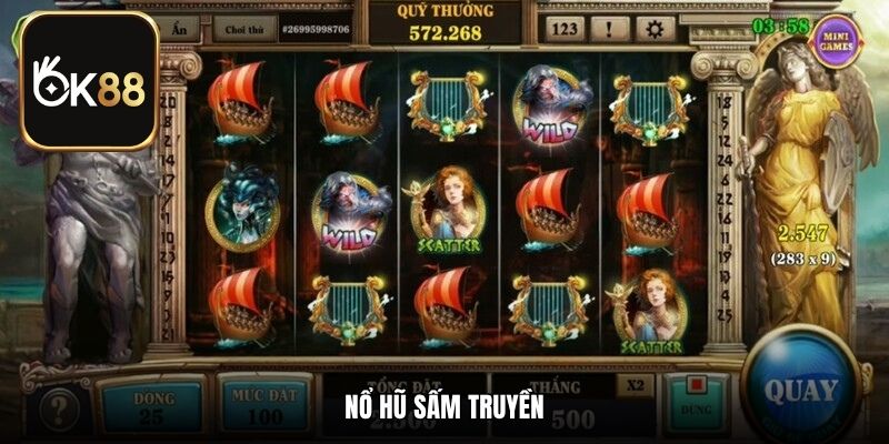 Nổ Hũ Sấm Truyền - Cách Chơi Và Tips Săn Jackpot Tại OK88